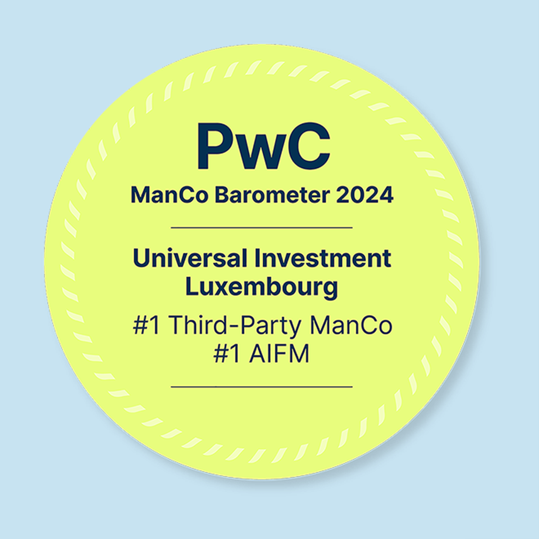 Universal Investment PwC ManCo Barometer 2024 badge
