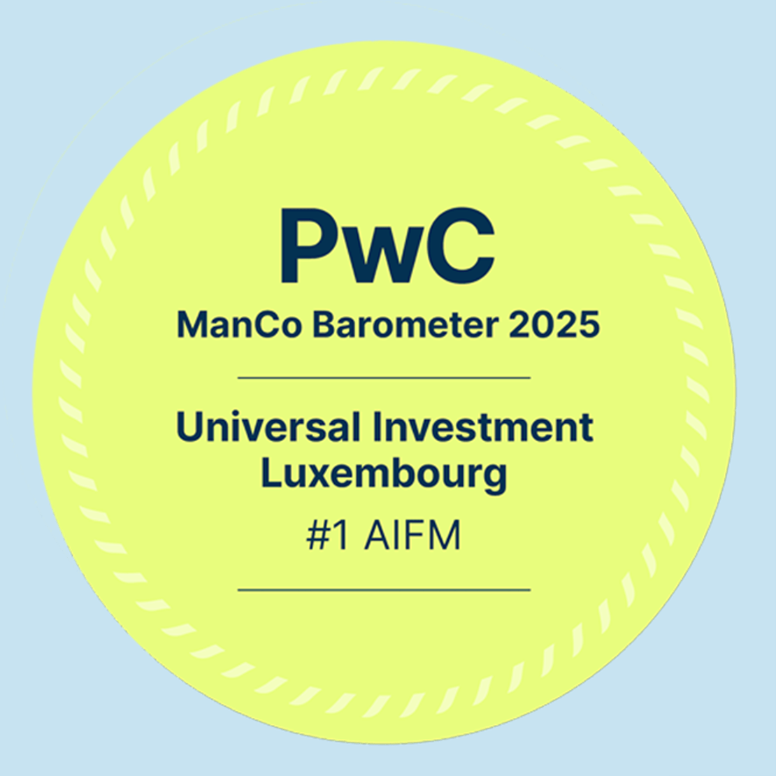 PwC ManCo Barometer 2025 Universal Investment Luxembourg #1 AIFM